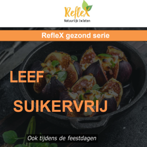 Leef suikervrij, ook tijdens de kerstdagen. Extra kerstrecepten!